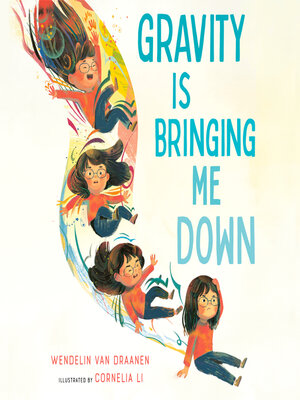 cover image of Gravity Is Bringing Me Down